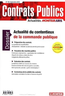 Contrats publics, l'actualité de la commande et des contrats publics. n° 190