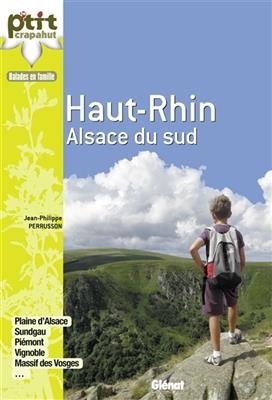 Dans le Haut-Rhin : Alsace du Sud - Jean-Philippe Perrusson