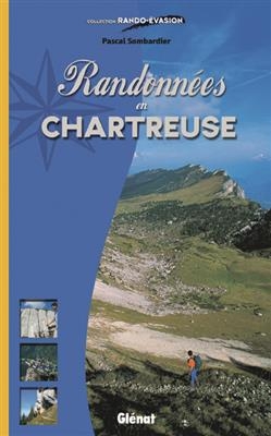 Randonnées en Chartreuse - Pascal Sombardier