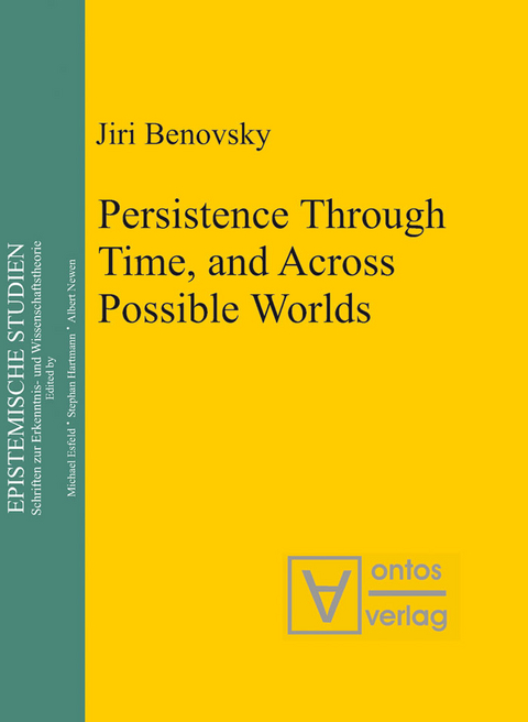 Persistence Through Time, and Across Possible Worlds -  Jiri Benovsky