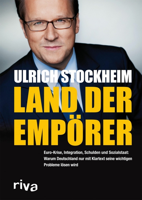 Land der Empörer - Ulrich Stockheim