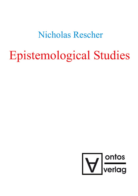 Epistemological Studies -  Nicholas Rescher