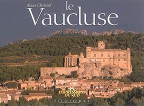 Le Vaucluse - Alain Christof