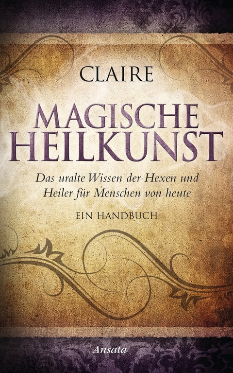 Magische Heilkunst -  Claire