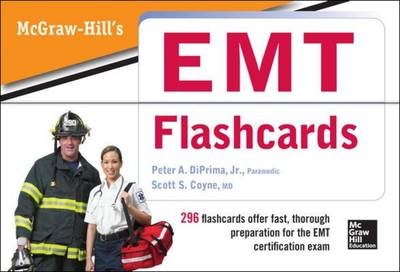 McGraw-Hills EMT Flashcards (EBOOK) -  Scott S. Coyne,  Peter A. DiPrima