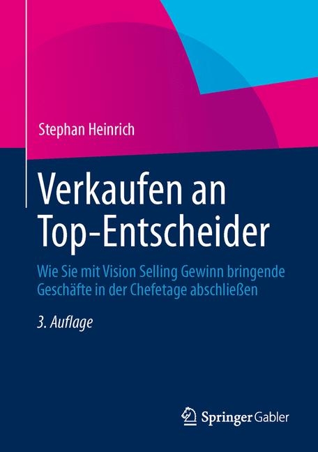 Verkaufen an Top-Entscheider - Stephan Heinrich