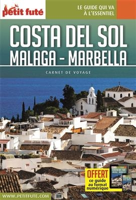 Costa del Sol : Malaga, Marbella - Dominique Auzias, Jean-Paul Labourdette