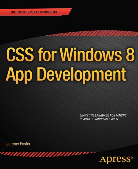 CSS for Windows 8 App Development -  Jeremy Foster