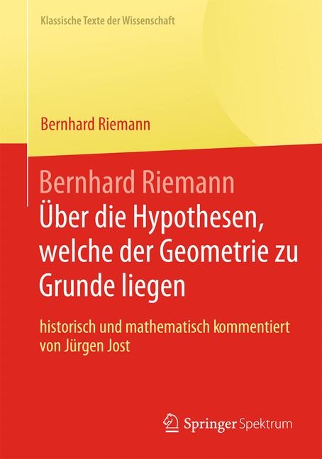 Bernhard Riemann 'Über die Hypothesen, welche der Geometrie zu Grunde liegen' -  Bernhard Riemann