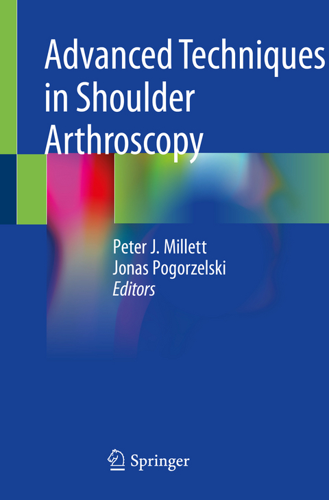 Advanced Techniques in Shoulder Arthroscopy - 