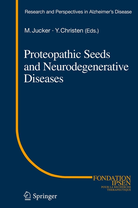 Proteopathic Seeds and Neurodegenerative Diseases - 