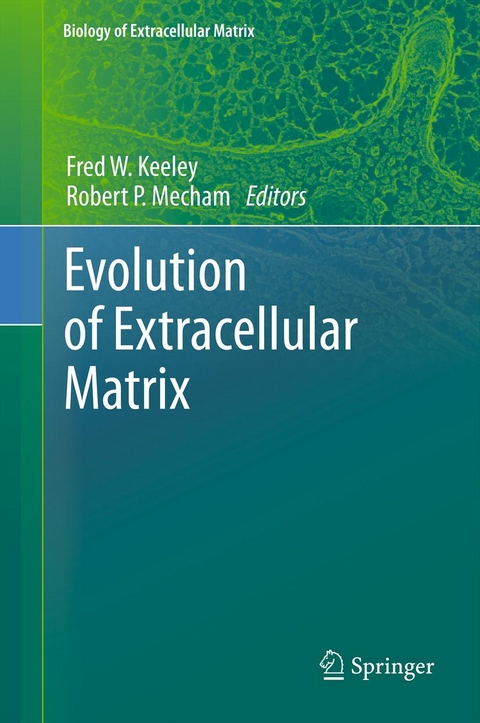 Evolution of Extracellular Matrix - 