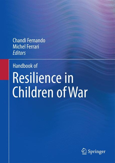 Handbook of Resilience in Children of War - 