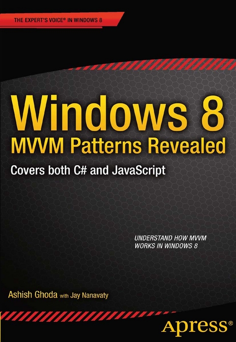 Windows 8 MVVM Patterns Revealed -  Ashish Ghoda