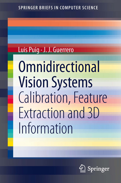 Omnidirectional Vision Systems -  J J Guerrero,  Luis Puig