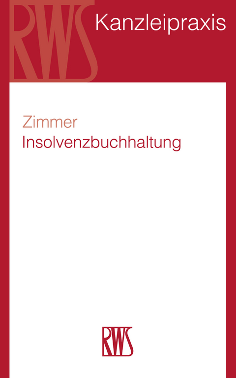 Insolvenzbuchhaltung -  Frank Thomas Zimmer