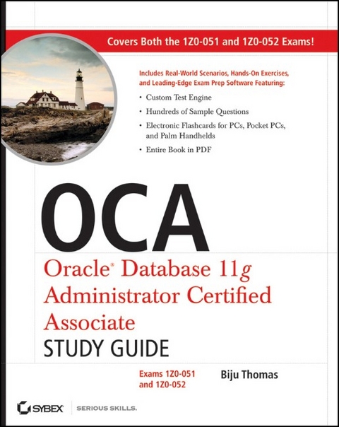 OCA: Oracle Database 11g Administrator Certified Associate Study Guide -  Biju Thomas
