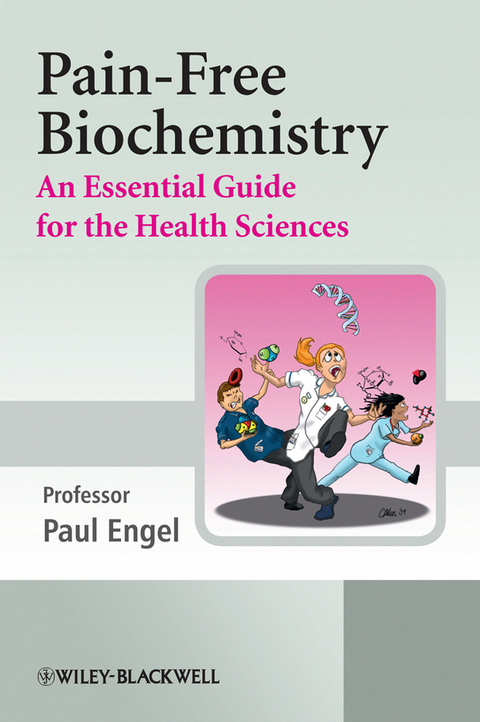 Pain-Free Biochemistry -  Paul C. Engel