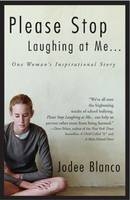 Please Stop Laughing At Me -  Jodee Blanco