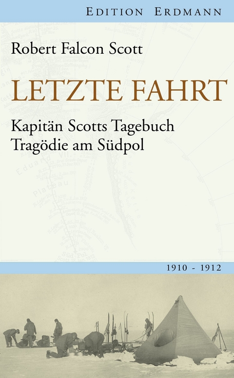 Letzte Fahrt - Robert Falcon Scott