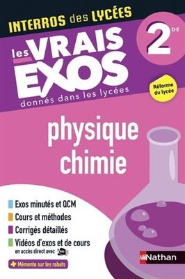 Physique chimie 2de : les vrais exos donnés dans les lycées : réforme du lycée - Frédéric Masset