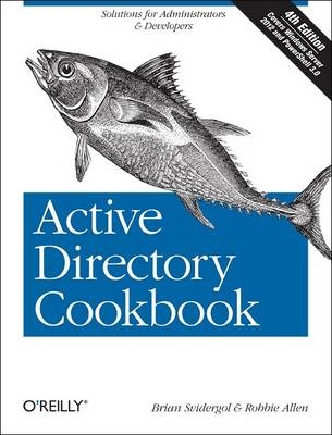 Active Directory Cookbook -  Robbie Allen,  Brian Svidergol