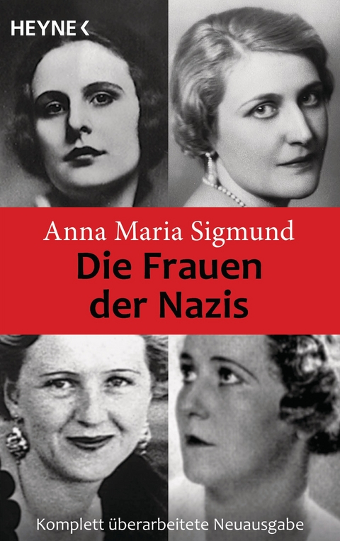 Die Frauen der Nazis -  Anna Maria Sigmund