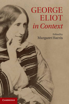 George Eliot in Context - 