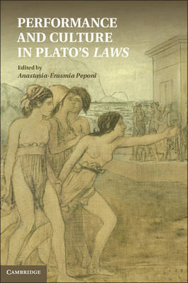 Performance and Culture in Plato's Laws - 