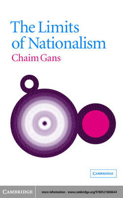 Limits of Nationalism -  Chaim Gans
