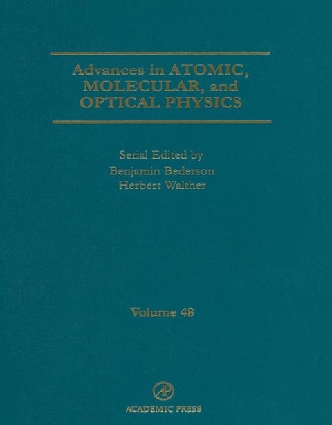 Advances in Atomic, Molecular, and Optical Physics - 