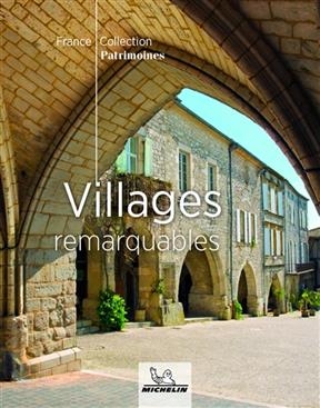 Villages remarquables -  Manufacture française des pneumatiques Michelin