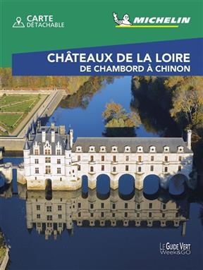 Châteaux de la Loire : de Chambord à Chinon -  Manufacture française des pneumatiques Michelin