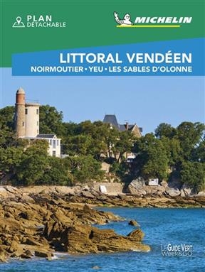 Littoral vendéen : Noirmoutier, Yeu, Les Sables d'Olonne -  Manufacture française des pneumatiques Michelin
