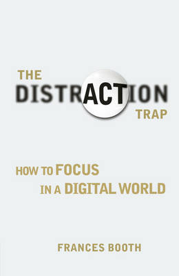 Distraction Trap, The -  Frances Booth