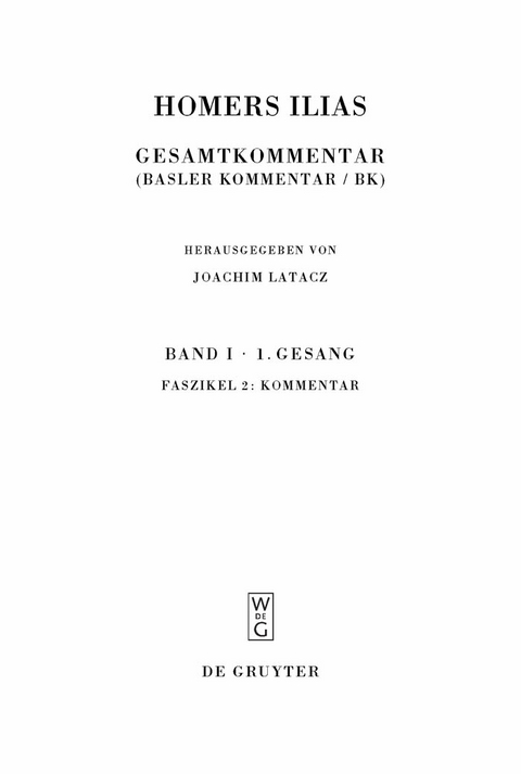 Kommentar - Joachim Latacz, René Nünlist, Magdalene Stoevesandt