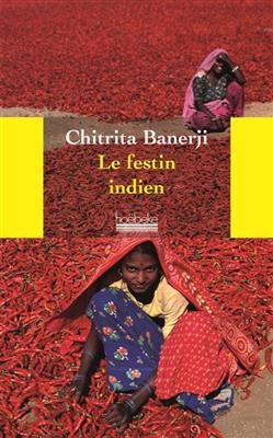 Le festin indien - Chitrita Banerji