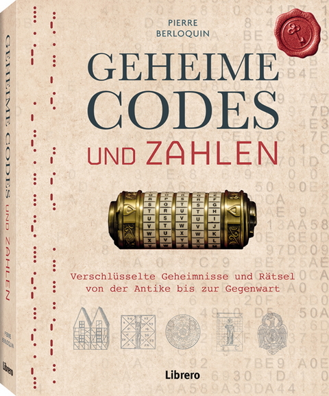 Geheime Codes und Zahlen - Pierre Berloquin