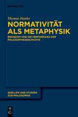 Normativität als Metaphysik - Thomas Hanke