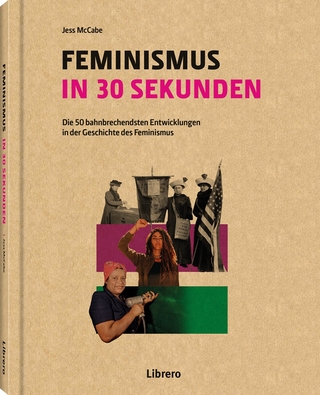FEMINISMUS IN 30 SEKUNDEN - Jess McCabe; Jess McCabe