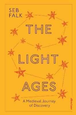 The Light Ages - Seb Falk