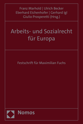 Arbeits- und Sozialrecht für Europa - 