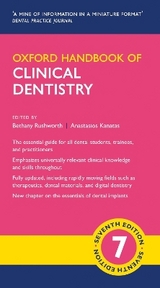 Oxford Handbook of Clinical Dentistry - Rushworth, Bethany; Kanatas, Anastasios