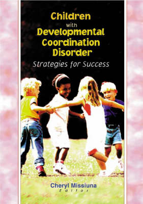 Children with Developmental Coordination Disorder - 