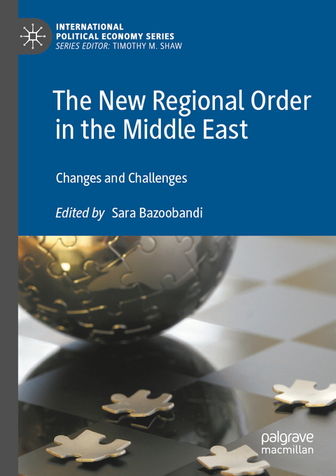 The New Regional Order in the Middle East - 