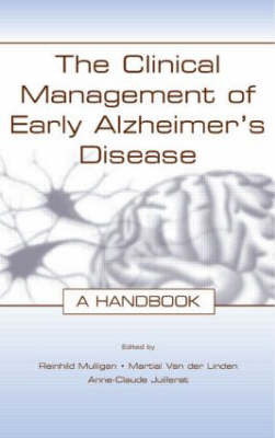 The Clinical Management of Early Alzheimer''s Disease - 