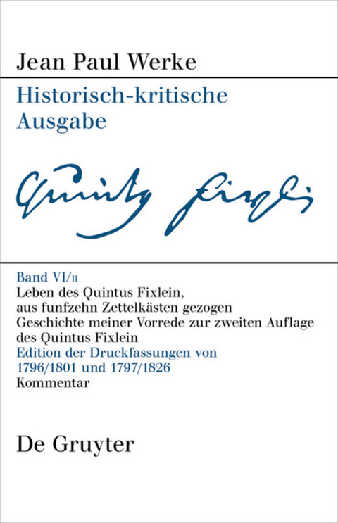 Jean Paul: Werke / Leben des Quintus Fixlein, aus funfzehn Zettelkästen gezogen - 