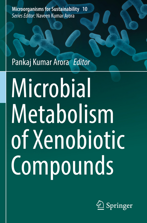 Microbial Metabolism of Xenobiotic Compounds - 