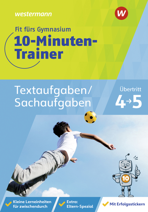 Fit fürs Gymnasium - 10-Minuten-Trainer - Tanja Blumberg
