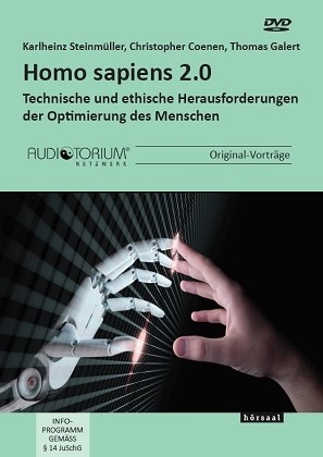 Homo Sapiens 2.0 - Christopher Coenen Karlheinz Steinmüller  Thomas Galert